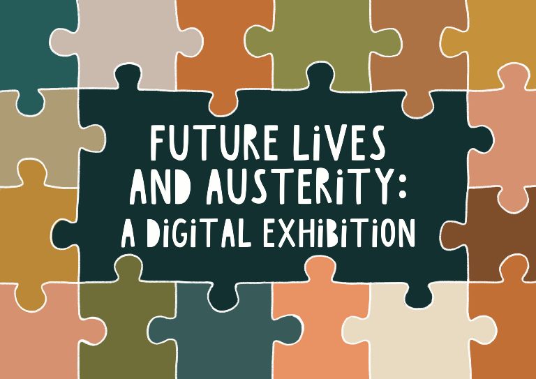 jigsaw graphic with exhibition title 'Future Lives and Austerity: a digital exhibition'