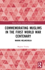 Commemorating Muslims in the First World War Centenary cover