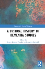 Cover of a critical history of dementia studies